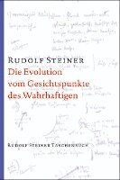 Rudolf Steiner - Die Evolution vom Gesichtspunkte des Wahrhaftigen, Häftad