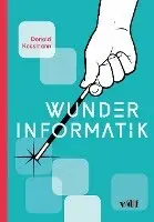 Donald Kossmann - Wunder Informatik, Häftad. Tillgänglighet: Lägg i varukorg