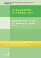 Vida Maliene, Reinfried Mansberger, Jenny Paulsson, Józef Hernik, Arve Leiknes - Land Management in a Changing World, Häftad