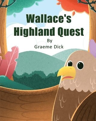 bokomslag Wallace's Highland Quest