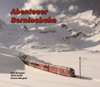bokomslag Abenteuer Berninabahn