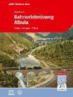 bokomslag Bahnerlebnisweg Albula