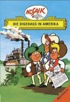 bokomslag Die Digedags. Amerikaserie 01. Die Digedags in Amerika