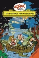 bokomslag Die Digedags, Amerikaserie 02. Die Digedags am Mississippi