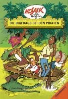 bokomslag Die Digedags, Amerikaserie 03. Die Digedags bei den Piraten