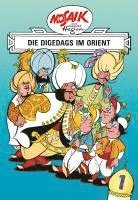 bokomslag Mosaik von Hannes Hegen: Die Digedags im Orient, Bd. 1