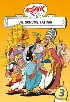 Lothar Dräger - Mosaik von Hannes Hegen: Die schöne Fatima, Bd. 3, Inbunden