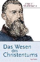 Ludwig Feuerbach - Das Wesen des Christentums, Inbunden