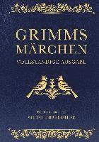 Jacob Grimm, Wilhelm Grimm - Grimms Märchen - vollständig und illustriert(Cabra-Lederausgabe), Inbunden