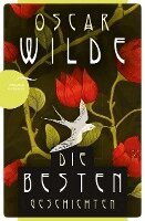 Oscar Wilde - Oscar Wilde - Die besten Geschichten, Häftad
