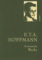 bokomslag E.T.A. Hoffman - Gesammelte Werke (Iris¿-LEINEN-Ausgabe)