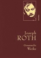bokomslag Joseph Roth - Gesammelte Werke