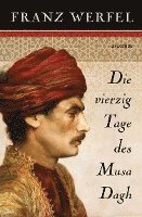 Die vierzig Tage des Musa Dagh 1