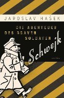 Jaroslav Hasek - Die Abenteuer des braven Soldaten Schwejk, Inbunden