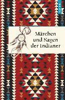 bokomslag Märchen und Sagen der Indianer Nordamerikas