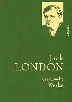 bokomslag Jack London - Gesammelte Werke (Leinen-Ausgabe)