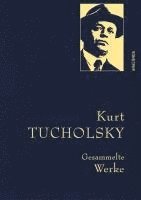 Kurt Tucholsky, Kim Landgraf - Kurt Tucholsky - Gesammelte Werke, Inbunden