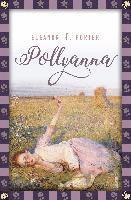 Eleanor H. Porter - Pollyanna, Inbunden