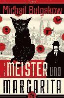 Michail Bulgakow - Der Meister und Margarita, Inbunden