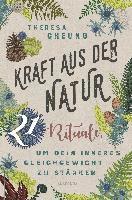 Theresa Cheung - Kraft aus der Natur, Inbunden