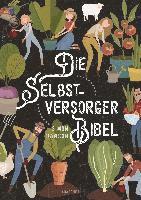 bokomslag Die Selbstversorger-Bibel