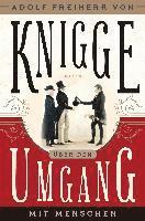 Adolph Freiherr Von Knigge - Über den Umgang mit Menschen, Inbunden