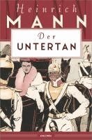 Heinrich Mann - Der Untertan, Inbunden