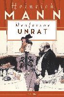 Professor Unrat oder Das Ende eines Tyrannen