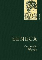 bokomslag Seneca, Gesammelte Werke