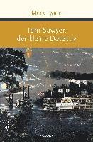 bokomslag Tom Sawyer, der kleine Detektiv