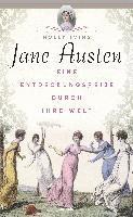 bokomslag Jane Austen. Eine Entdeckungsreise durch ihre Welt