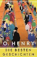 bokomslag O. Henry - Die besten Geschichten