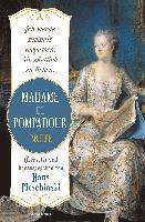bokomslag Ich werde niemals vergessen, Sie zärtlich zu lieben: Madame de Pompadour. Briefe