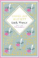 Louisa May Alcott - Louisa Mary Alcott, Little Women. Betty und ihre Schwestern - Erster und zweiter Teil. Schmuckausgabe mit Goldprägung, Inbunden