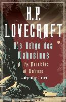 H. P. Lovecraft - Die Berge des Wahnsinns / At the Mountains of Madness. Zweisprachige Ausgabe, Häftad