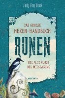 Das große Hexen-Handbuch Runen. Die alte Kunst der Weissagung 1