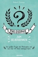 bokomslag Philosophie zum Selberdenken. Denksportaufgaben zum Erkenntnisgewinn