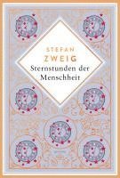 bokomslag Sternstunden der Menschheit. Schmuckausgabe mit Kupferprägung