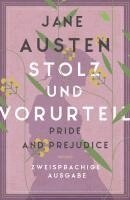 Jane Austen - Stolz und Vorurteil / Pride and Prejudice, Häftad