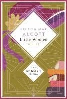 bokomslag Alcott - Little Women. Parts 1 & 2 (Little Women & Good Wives). English Edition