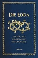 bokomslag Die Edda - Götter- und Heldenlieder der Germanen