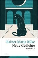 bokomslag Rilke - Neue Gedichte Teil I und II