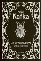 Franz Kafka, Max Brod - Die Verwandlung und andere Prosa, Inbunden