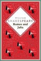 William Shakespeare - Shakespeare - Romeo und Julia, Inbunden