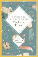 Antoine de Saint-Exupéry - The Little Prince, Inbunden