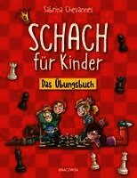 Sabrina Chevannes - Schach für Kinder. Das Übungsbuch, Häftad