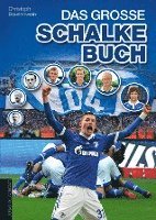 bokomslag Das große Schalke-Buch