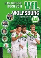 bokomslag Das große Buch vom VfL Wolfsburg
