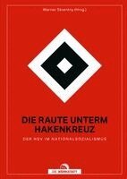 Werner Skrentny - Die Raute unterm Hakenkreuz, Inbunden