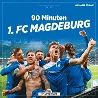 bokomslag 90 Minuten 1. FC Magdeburg